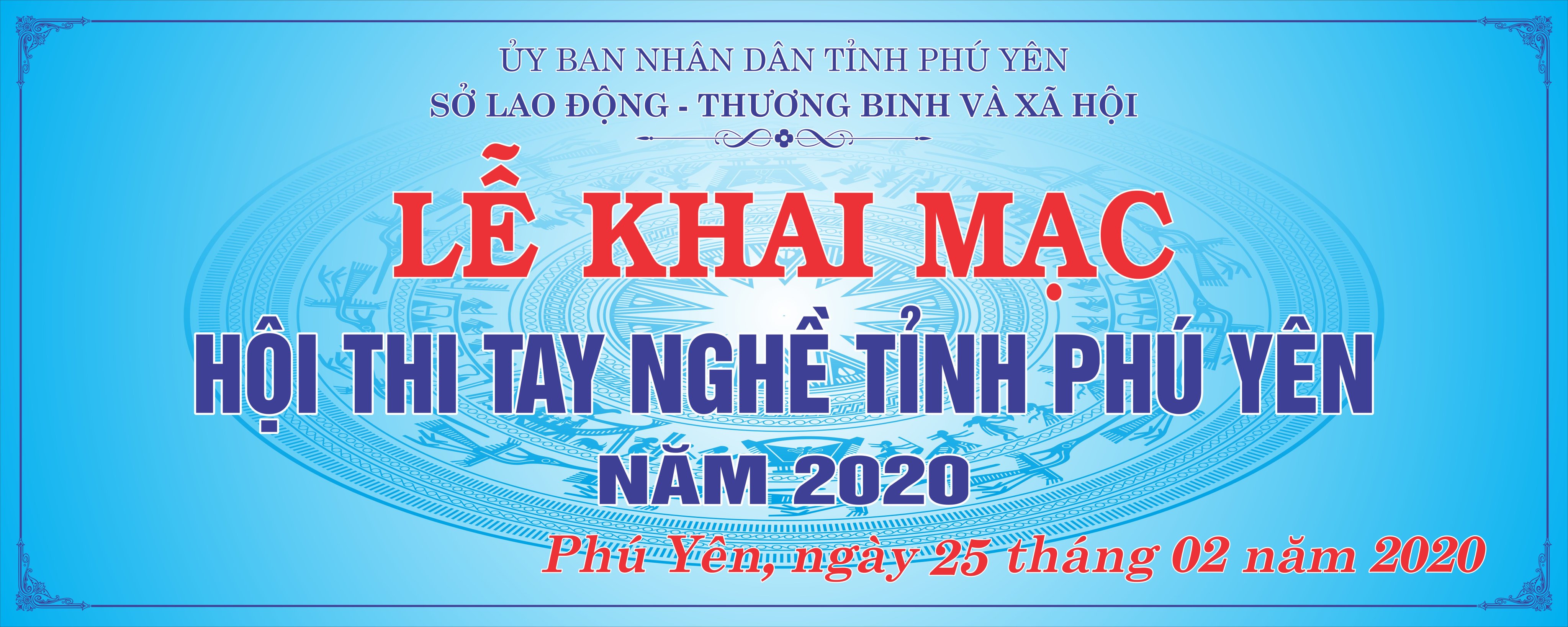 Khai mạc hội thi Tay nghề tỉnh Phú Yên năm 2020